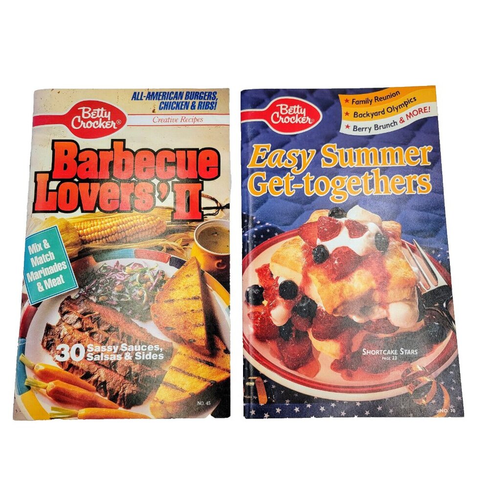 Betty Crocker 1992 Easy Summer Get-Togethers And 1990 Barbecue Lovers II Cookboo